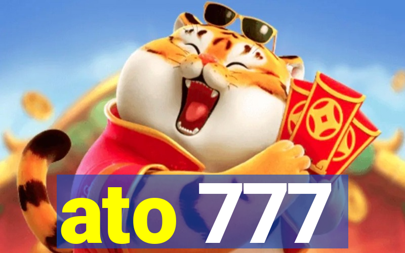 ato 777